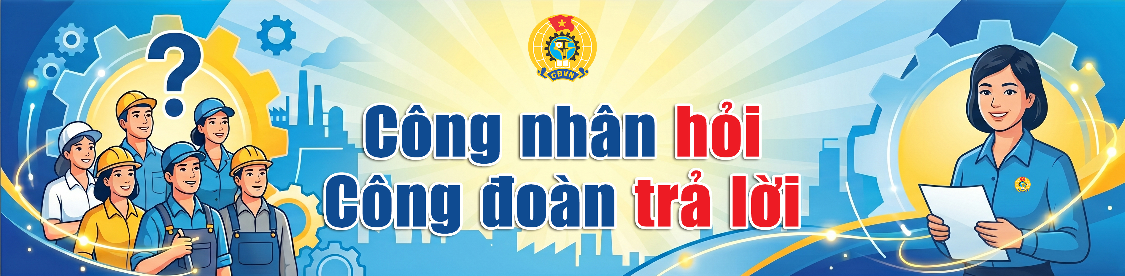 chuyen-de-cong-nhan-hoi-cong-doan-tra-loi