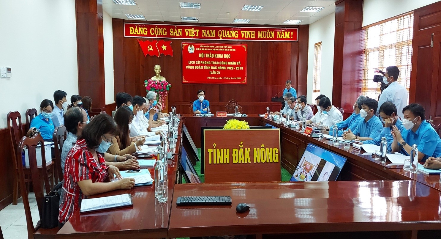Hoàn chỉnh Ấn phẩm “Lịch sử phong trào công nhân và Công đoàn tỉnh Đắk Nông 1929-2019”