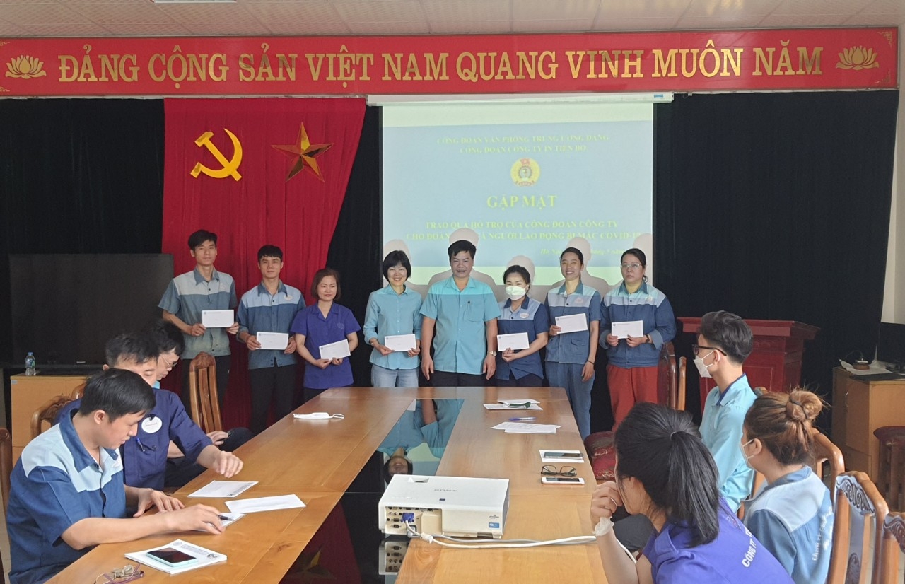 Công đoàn Công ty In Tiến Bộ tiếp tục hỗ trợ cho đoàn viên mắc Covid-19 Công đoàn Công ty In Tiến Bộ tiếp tục hỗ trợ cho đoàn viên mắc Covid-19