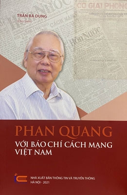 Đôi điều về nhà báo lớn Phan Quang
