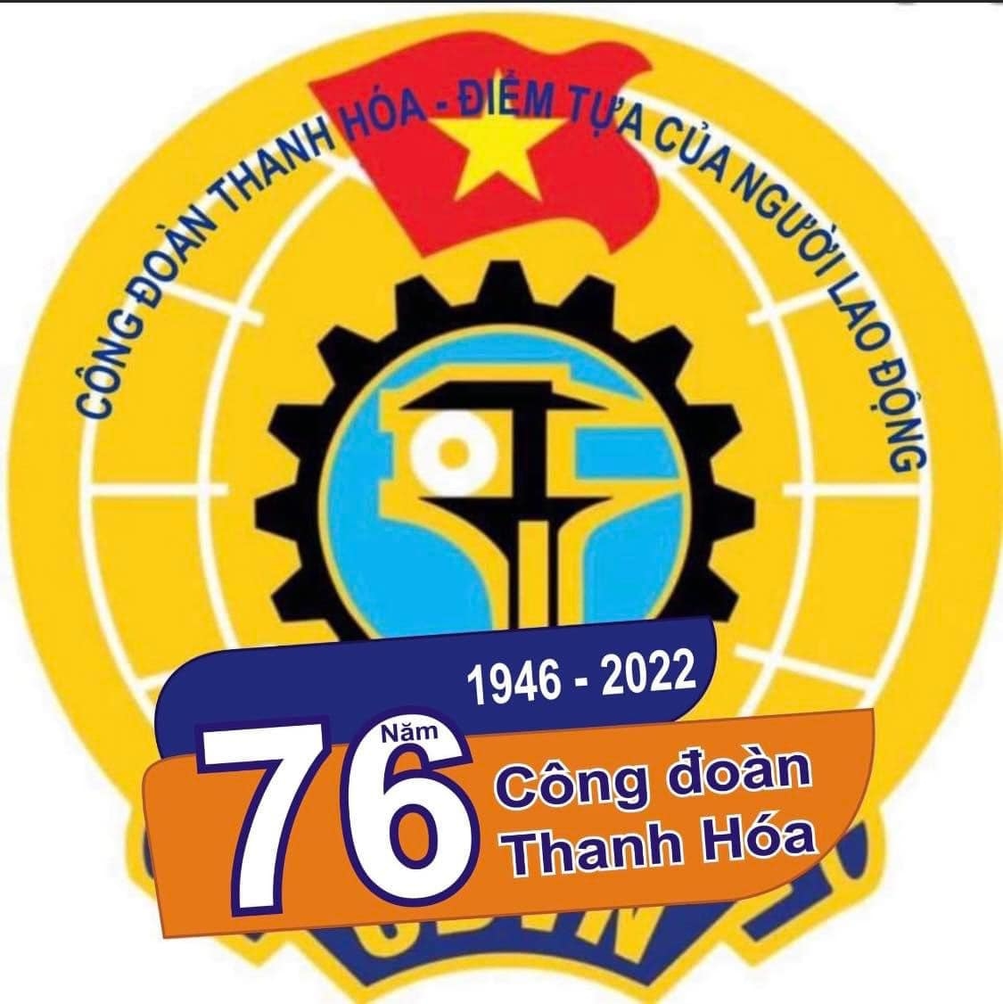 Chuỗi hoạt động ý nghĩa kỷ niệm 76 năm Ngày thành lập Công đoàn Thanh Hóa