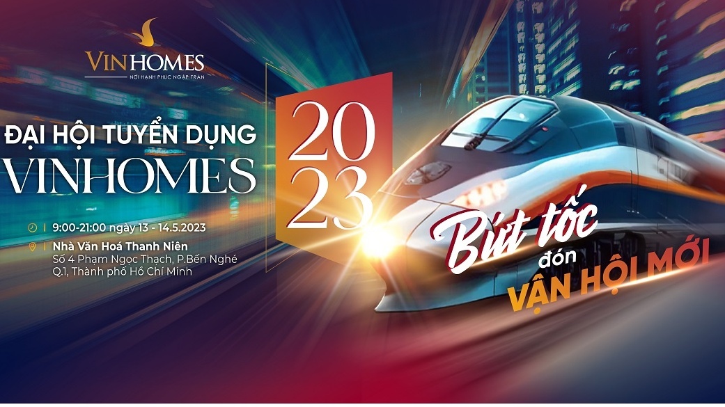 Đại hội tuyển dụng Vinhomes 2023: Hàng chục nghìn việc làm trong lĩnh vực BĐS