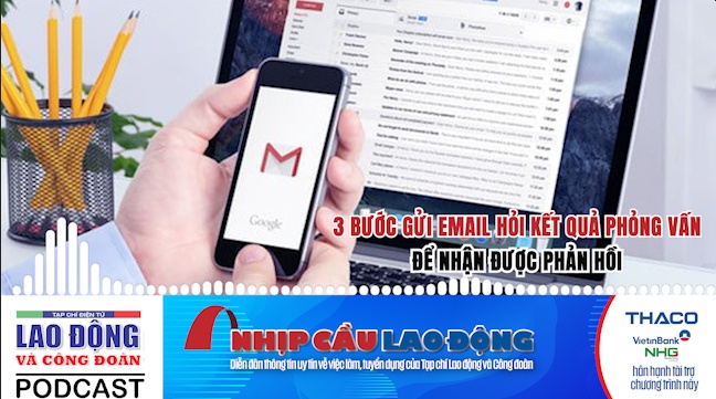 3 bước gửi email hỏi kết quả phỏng vấn để nhận được phản hồi