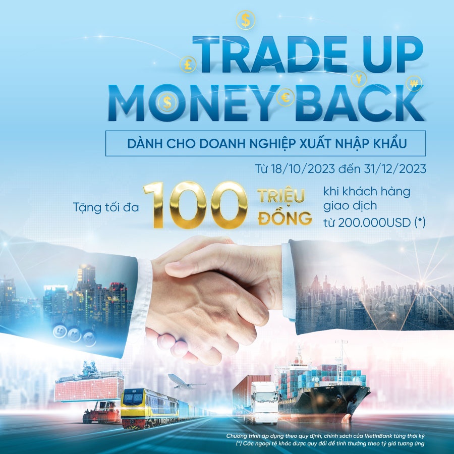 VietinBank tặng tới 100 triệu đồng cho doanh nghiệp xuất nhập khẩu