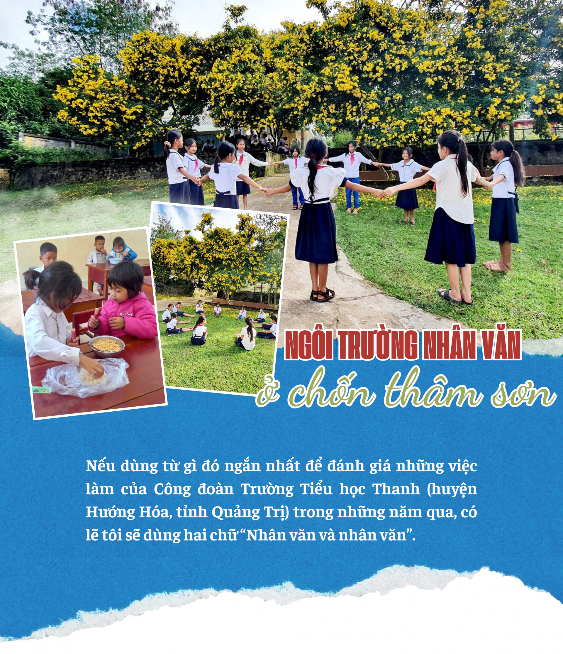 Ngôi trường nhân văn ở chốn thâm sơn Ngôi trường nhân văn ở chốn thâm sơn