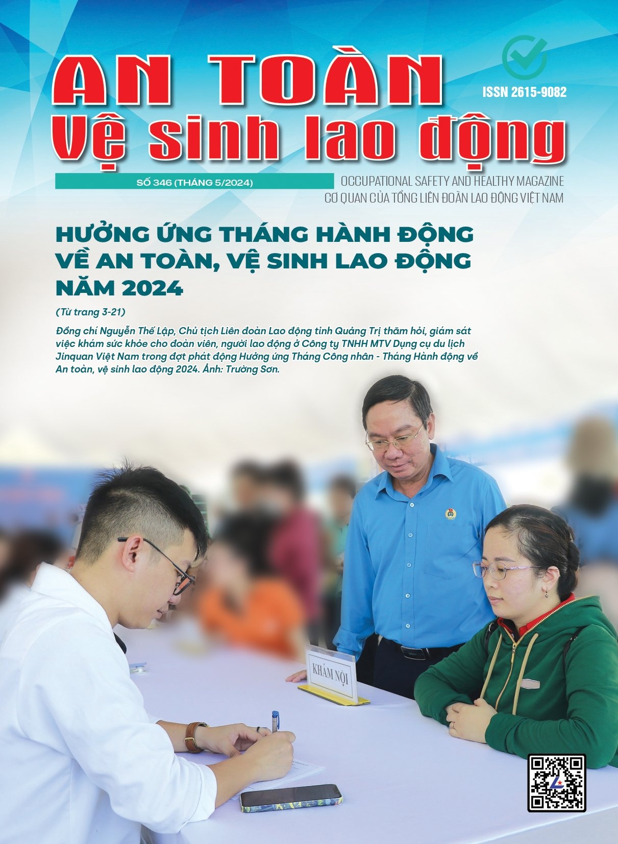Đón đọc Tạp chí An toàn vệ sinh lao động, số 346, tháng 5 - 2024 Đón đọc Tạp chí An toàn vệ sinh lao động, số 346, tháng 5 - 2024