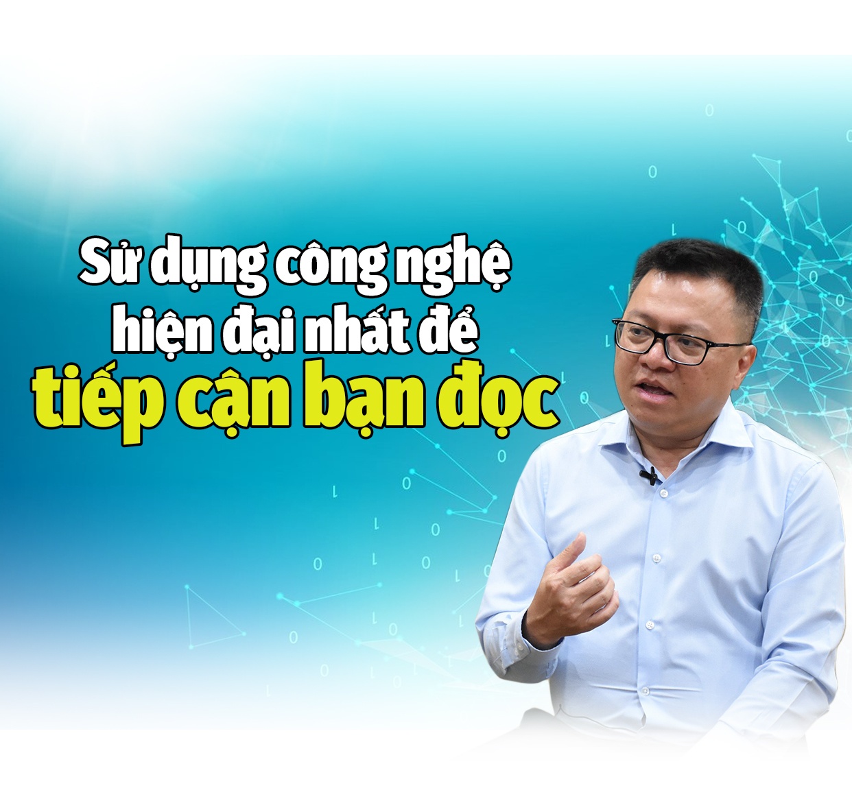 “Đừng đặt câu hỏi nữa, hãy bắt tay ngay vào chuyển đổi số!”