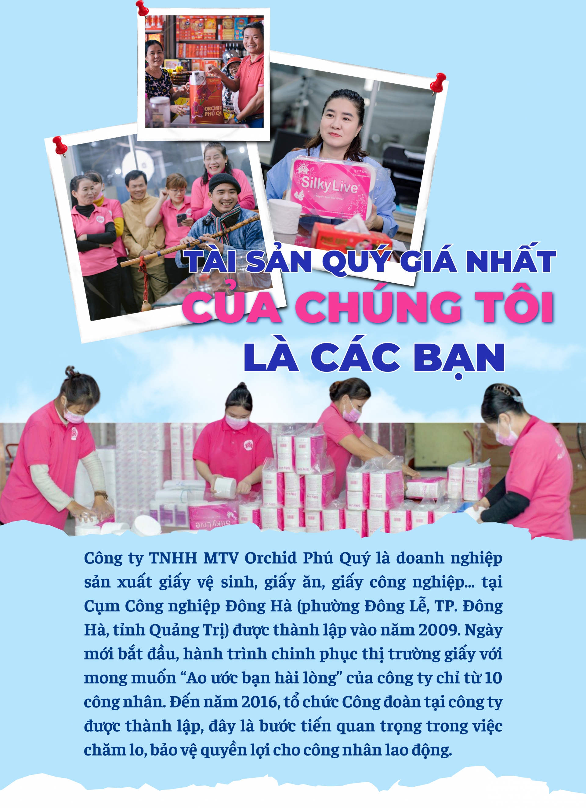Tài sản quý giá nhất của chúng tôi là các bạn Tài sản quý giá nhất của chúng tôi là các bạn