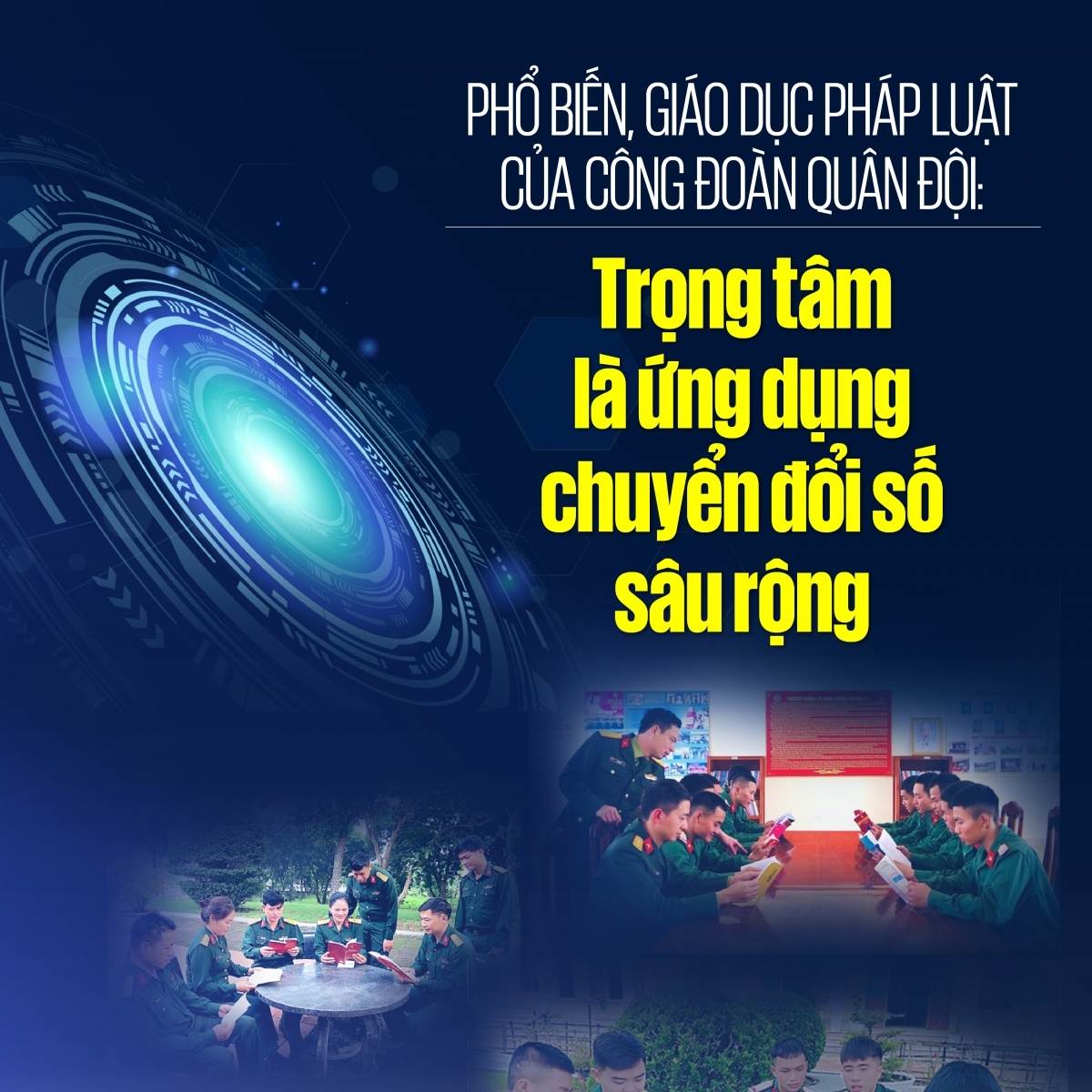 Phổ biến, giáo dục pháp luật của Công đoàn Quân đội: Trọng tâm là ứng dụng chuyển đổi số sâu rộng