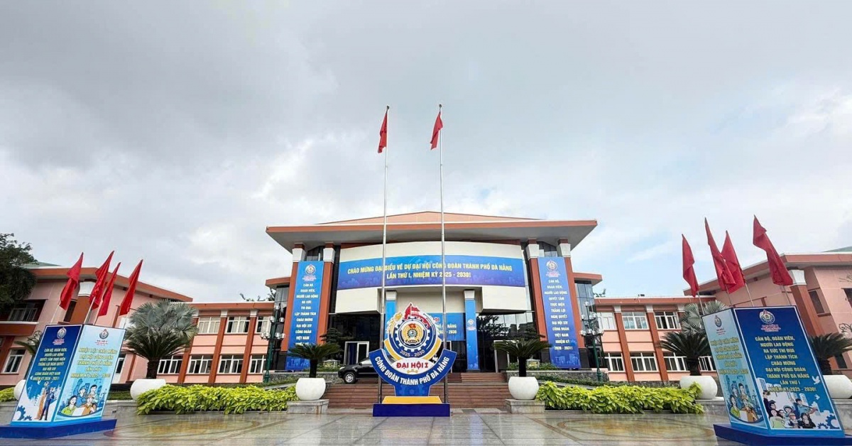 Đà Nẵng hoàn tất chuẩn bị cho Đại hội Công đoàn lần thứ I