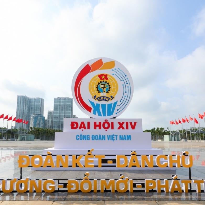 Thông điệp chúc mừng từ bạn bè quốc tế gửi Đại hội XIV Công đoàn Việt Nam