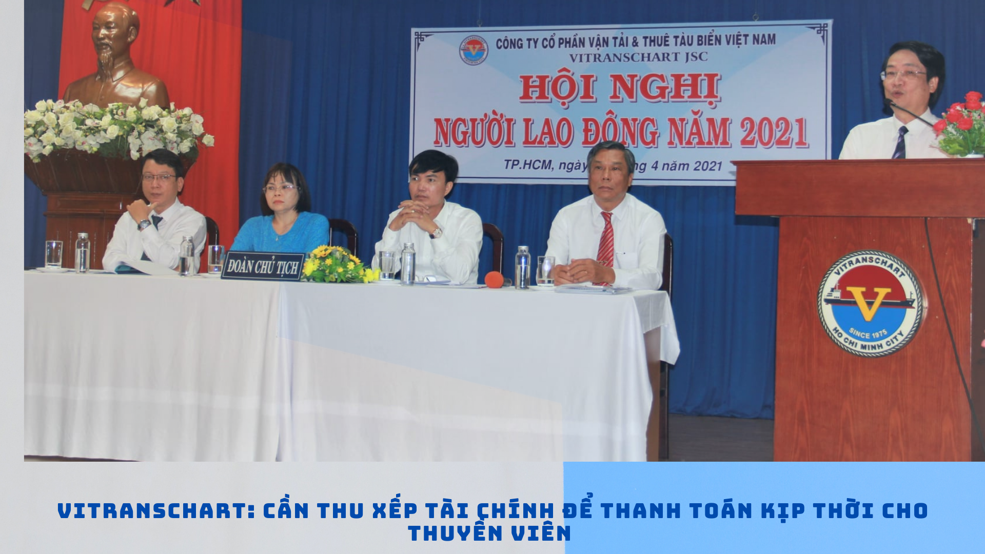 Vitranschart: Cần thu xếp tài chính để thanh toán kịp thời cho thuyền viên