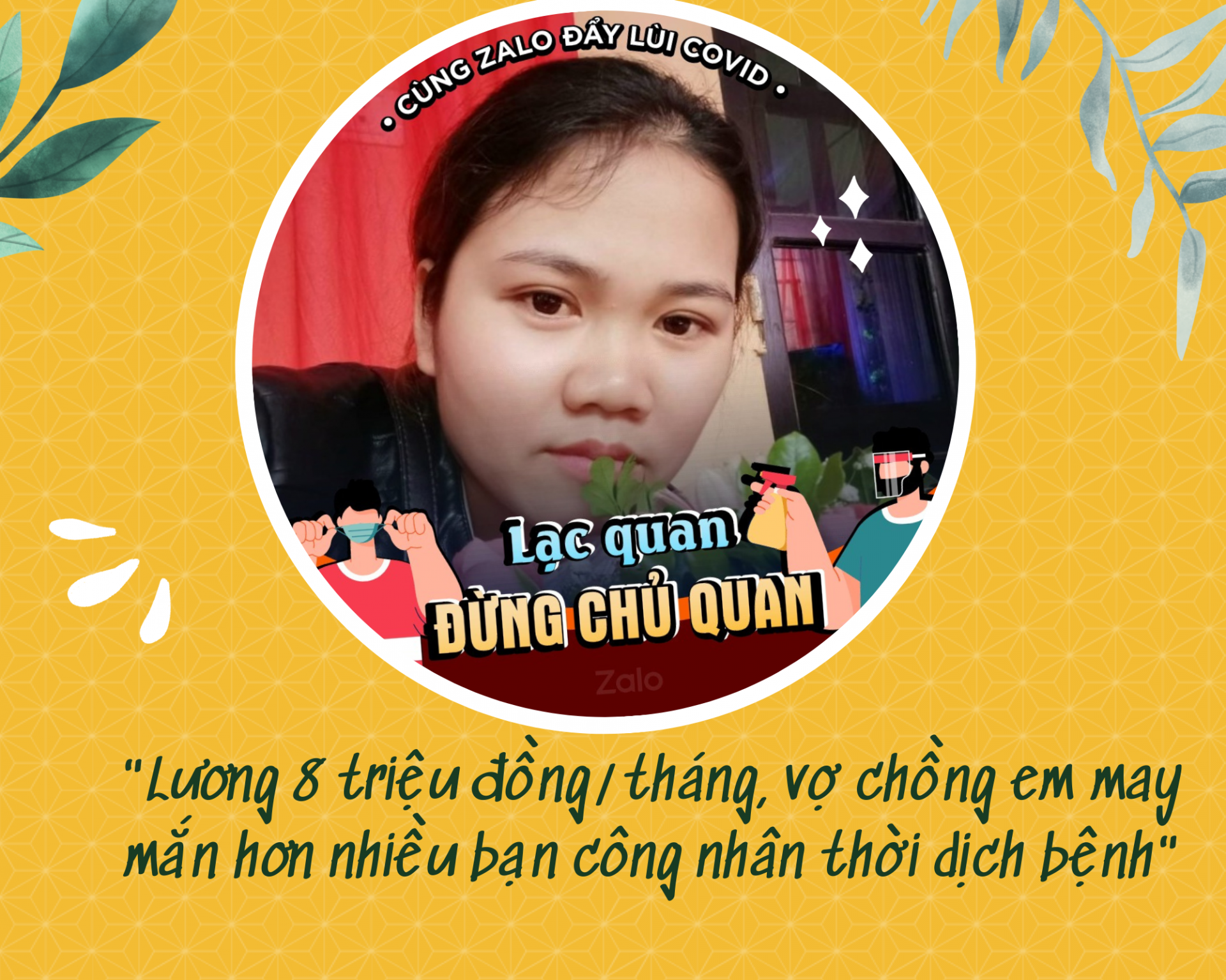 “Lương 8 triệu đồng/tháng, vợ chồng em may mắn hơn nhiều bạn công nhân thời dịch bệnh”