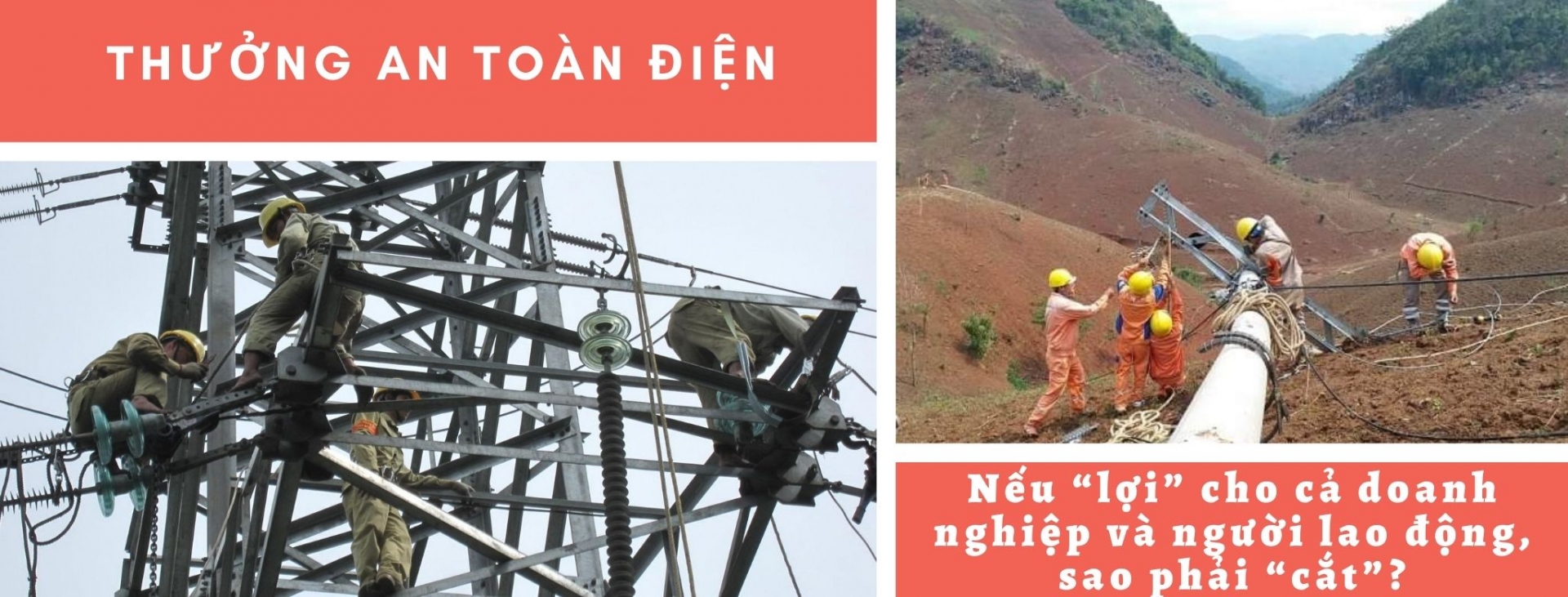 Thưởng an toàn điện - nếu “lợi” cho cả doanh nghiệp và người lao động, sao phải “cắt”?
