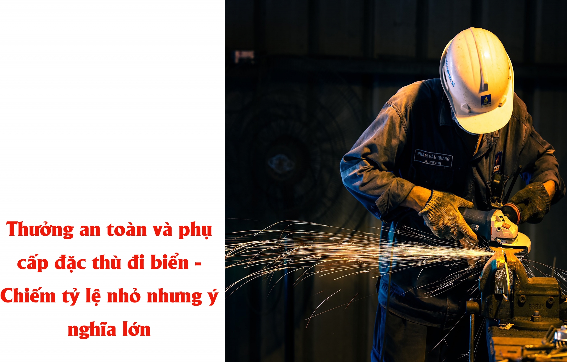 Thưởng an toàn và phụ cấp đặc thù đi biển - Chiếm tỷ lệ nhỏ nhưng ý nghĩa lớn Thưởng an toàn và phụ cấp đặc thù đi biển - Chiếm tỷ lệ nhỏ nhưng ý nghĩa lớn