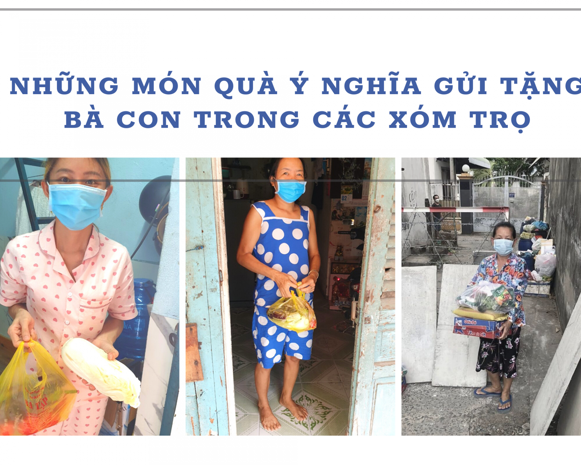Ngừng việc hơn 1 tháng, nữ công nhân vẫn quyết tâm bám trụ TP HCM vì “chuyện bao đồng”