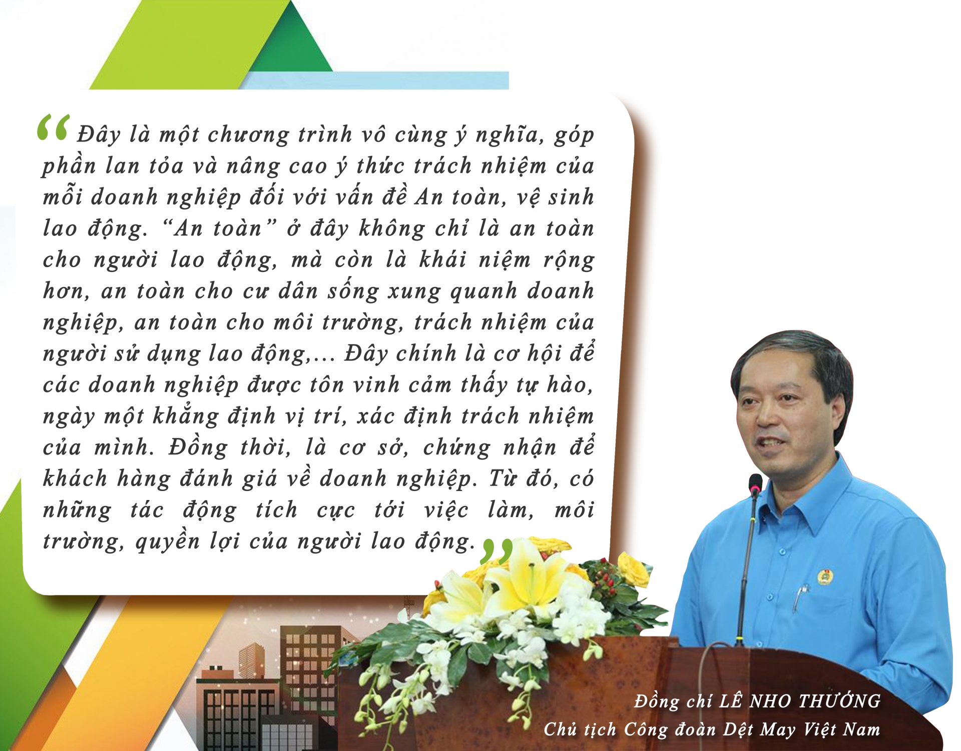 Chương trình “Doanh nghiệp An toàn tiểu biểu” – Cơ hội khẳng định vị thế Doanh nghiệp Dệt May Chương trình “Doanh nghiệp An toàn tiểu biểu” – Cơ hội khẳng định vị thế Doanh nghiệp Dệt May