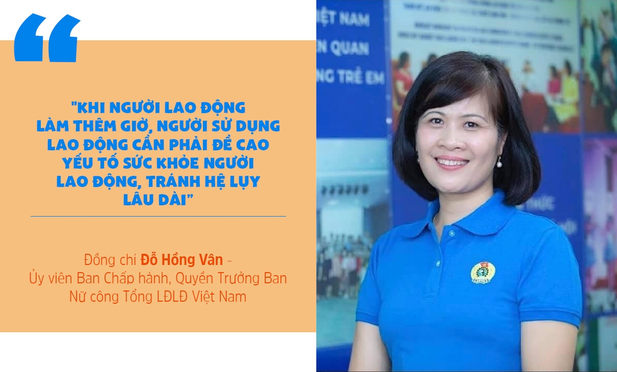 Tăng giờ làm thêm cần đảm bảo an toàn và sức khỏe cho người lao động Tăng giờ làm thêm cần đảm bảo an toàn và sức khỏe cho người lao động