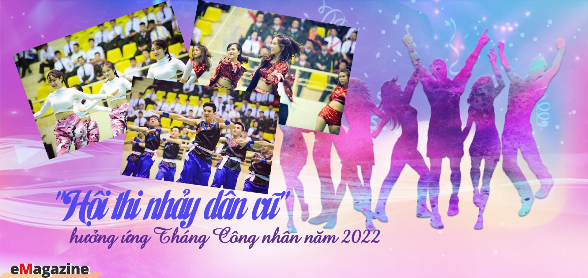 Tổ chức "Hội thi nhảy dân vũ" hưởng ứng Tháng Công nhân năm 2022 Tổ chức "Hội thi nhảy dân vũ" hưởng ứng Tháng Công nhân năm 2022