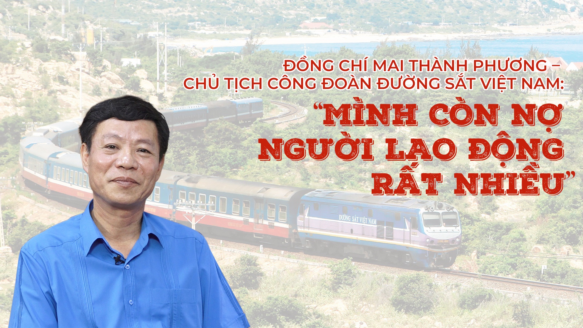 Talk Công đoàn: "Mình còn nợ người lao động rất nhiều!"