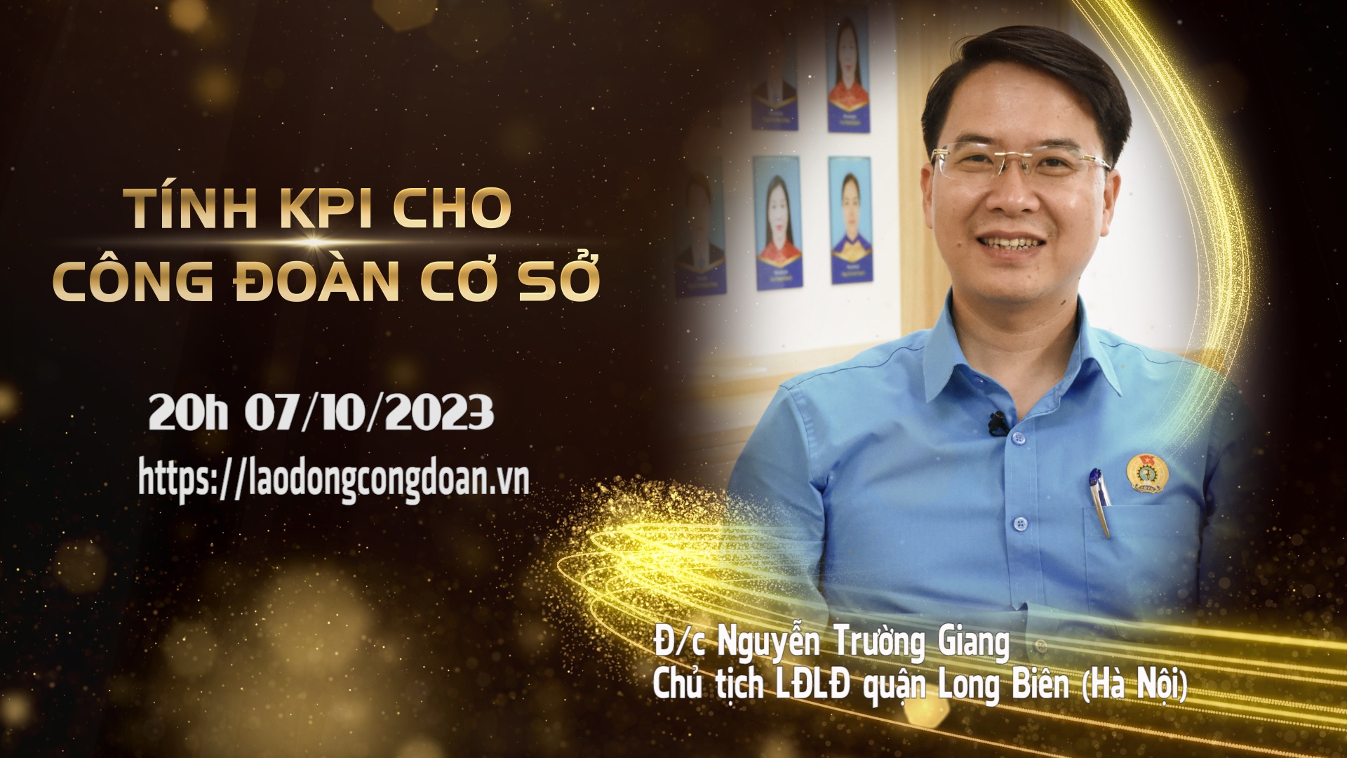 Đón xem Talk Công đoàn: Tính KPI cho công đoàn cơ sở