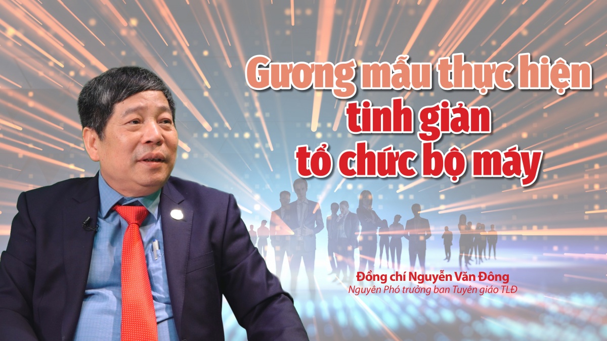 Talk Công đoàn: Gương mẫu thực hiện tinh giản tổ chức bộ máy