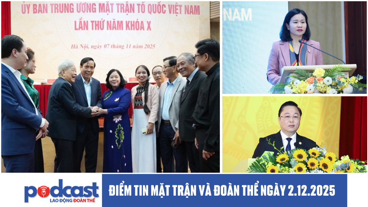 Điểm tin Mặt trận và Đoàn thể ngày 2.12.2025