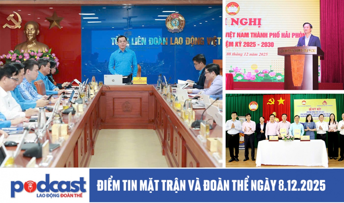 Điểm tin Mặt trận và Đoàn thể ngày 8.12.2025