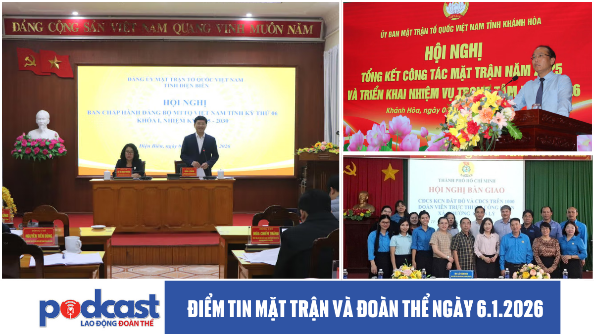 Điểm tin Mặt trận và Đoàn thể ngày 6.1.2026