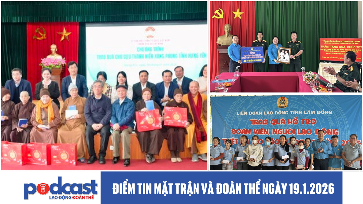 Điểm tin Mặt trận và Đoàn thể ngày 19.1.2026
