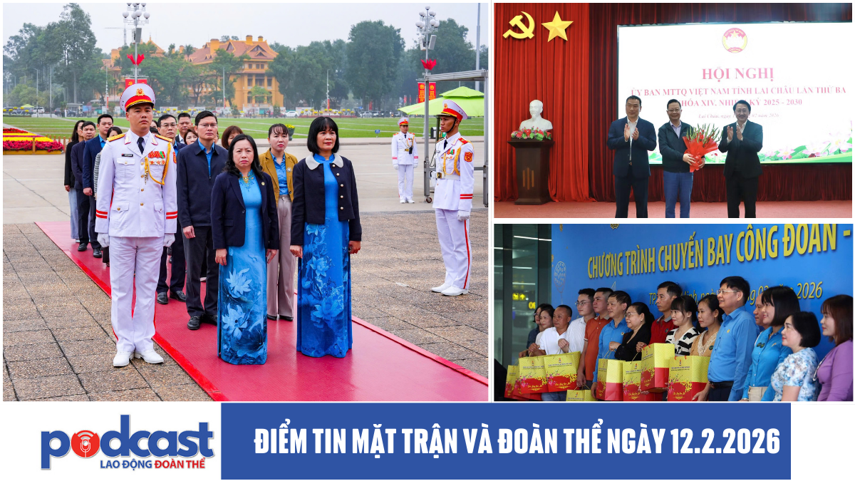 Điểm tin Mặt trận và Đoàn thể ngày 12.2.2026