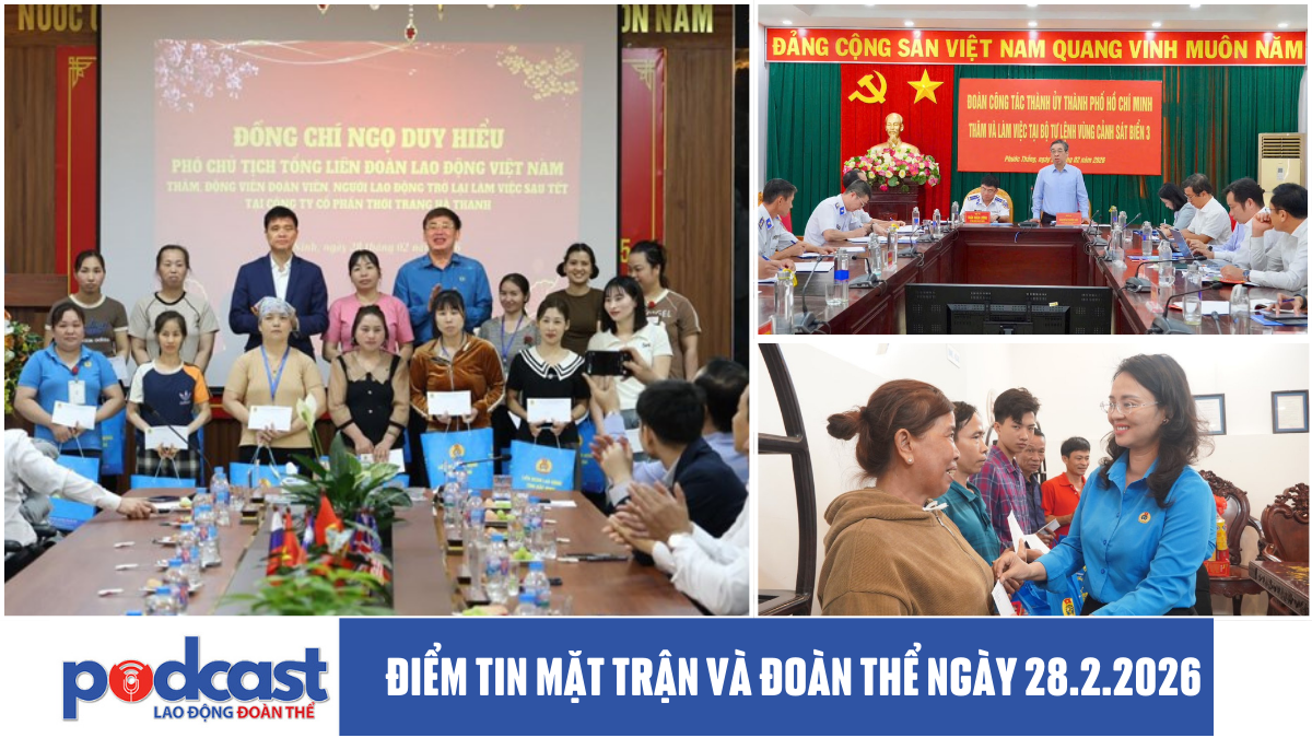 Điểm tin Mặt trận và Đoàn thể ngày 28.2.2026
