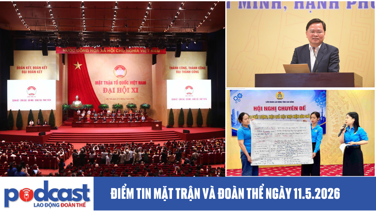 Điểm tin Mặt trận và Đoàn thể ngày 11.5.2026