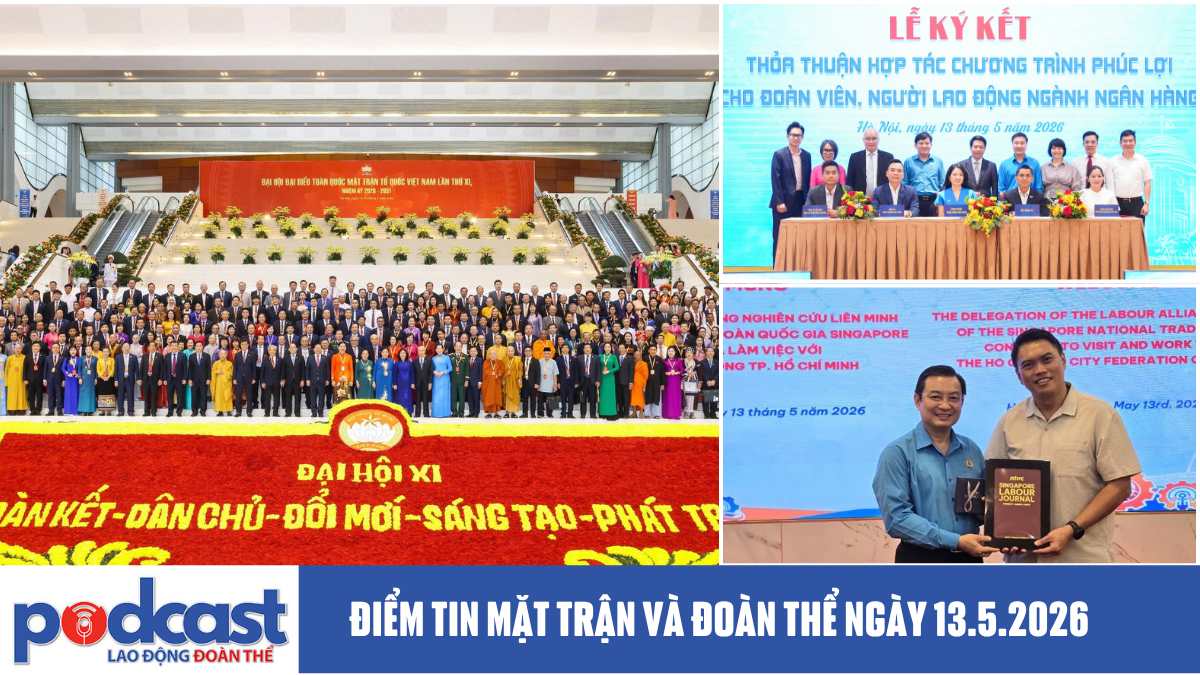 Điểm tin Mặt trận và Đoàn thể ngày 13.5.2026