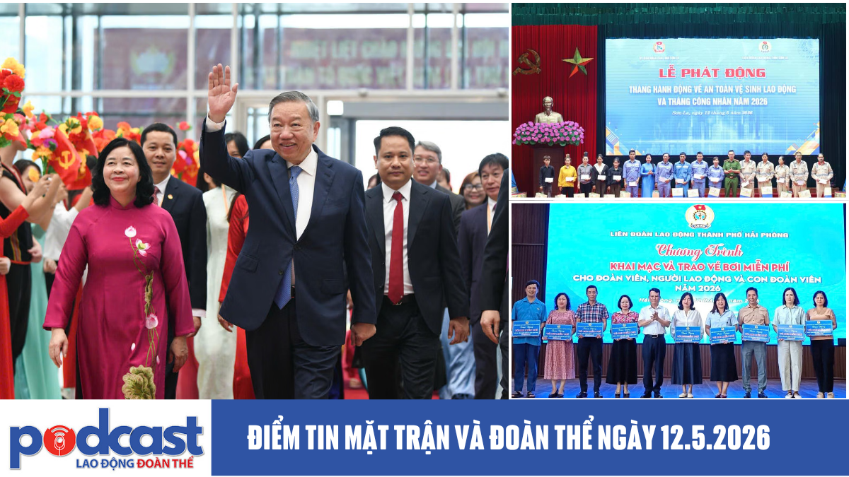 Điểm tin Mặt trận và Đoàn thể ngày 12.5.2026