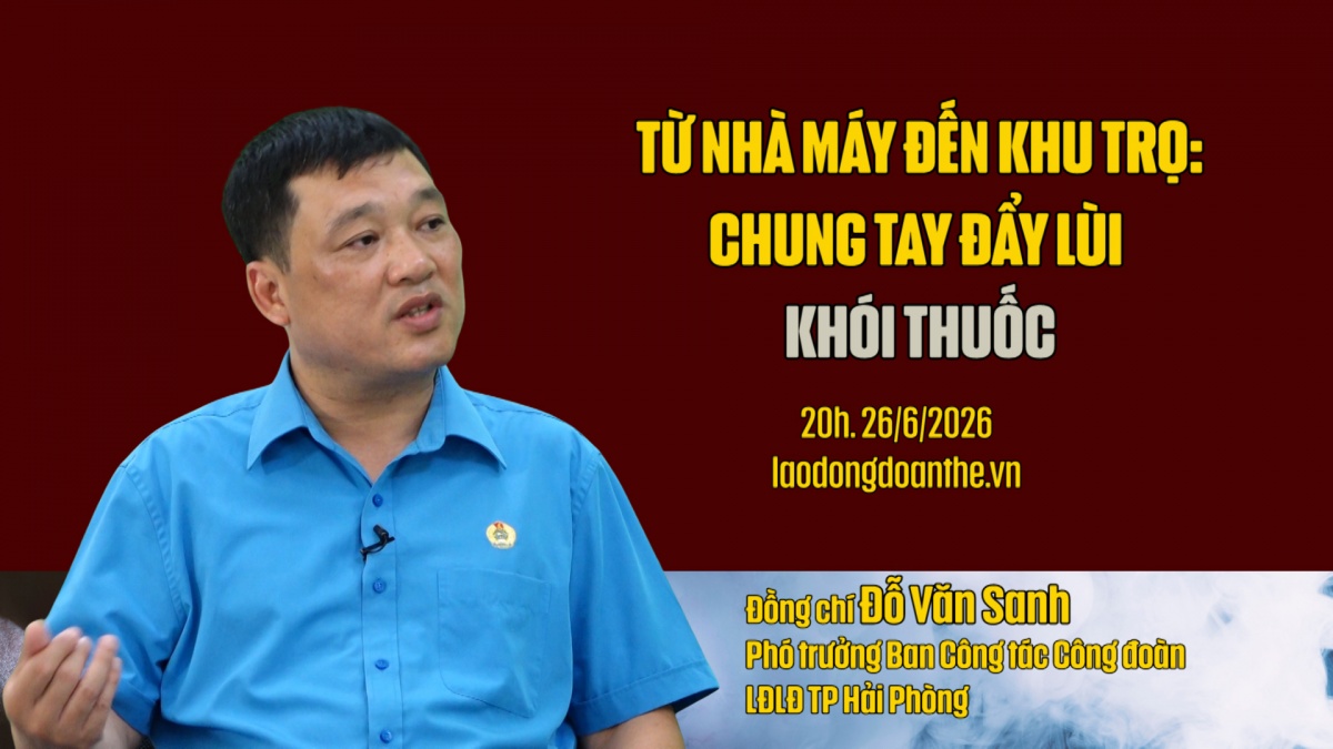 Trailer Thuốc lá ngừng bay [số 5] Từ nhà máy đến khu trọ: Chung tay đẩy lùi khói thuốc