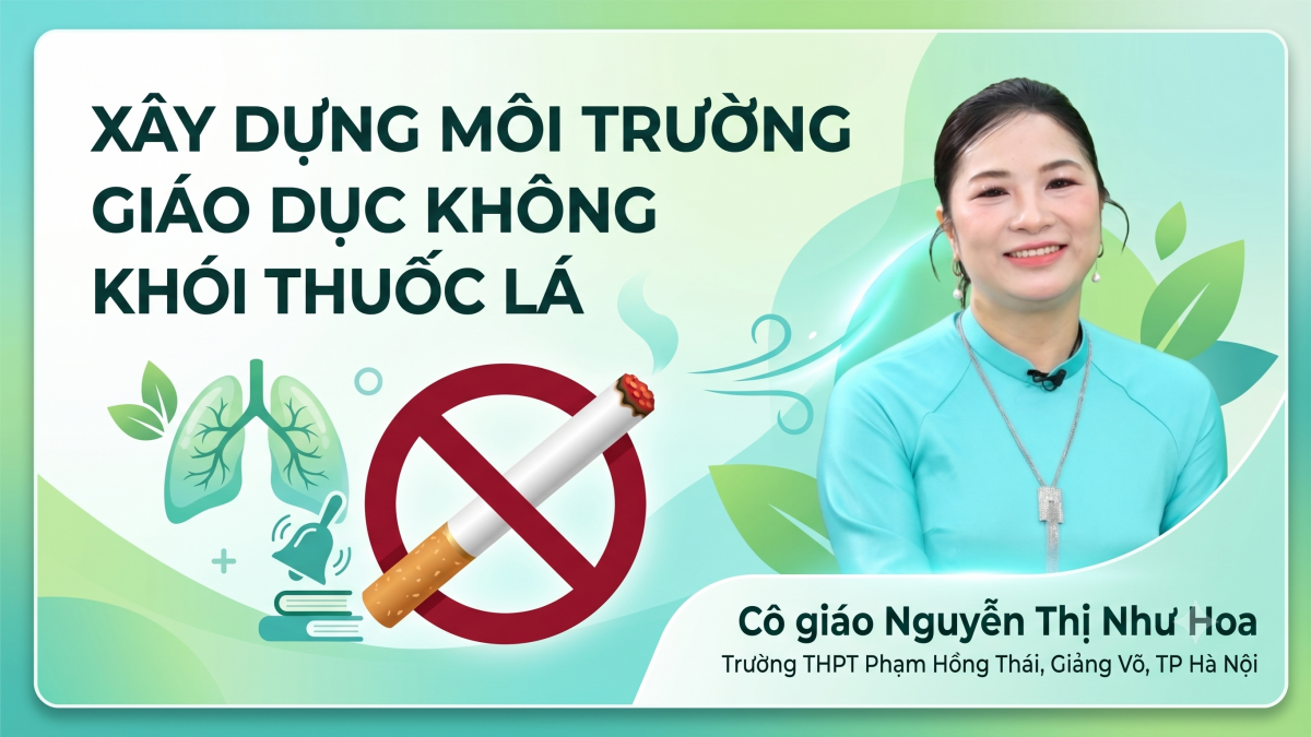 Xây dựng mội trường giáo dục không khói thuốc lá
