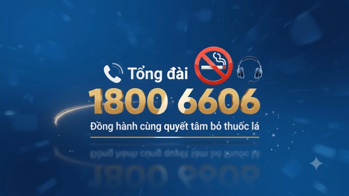 Tổng đài 1800 6606 – Đồng hành cùng quyết tâm bỏ thuốc lá