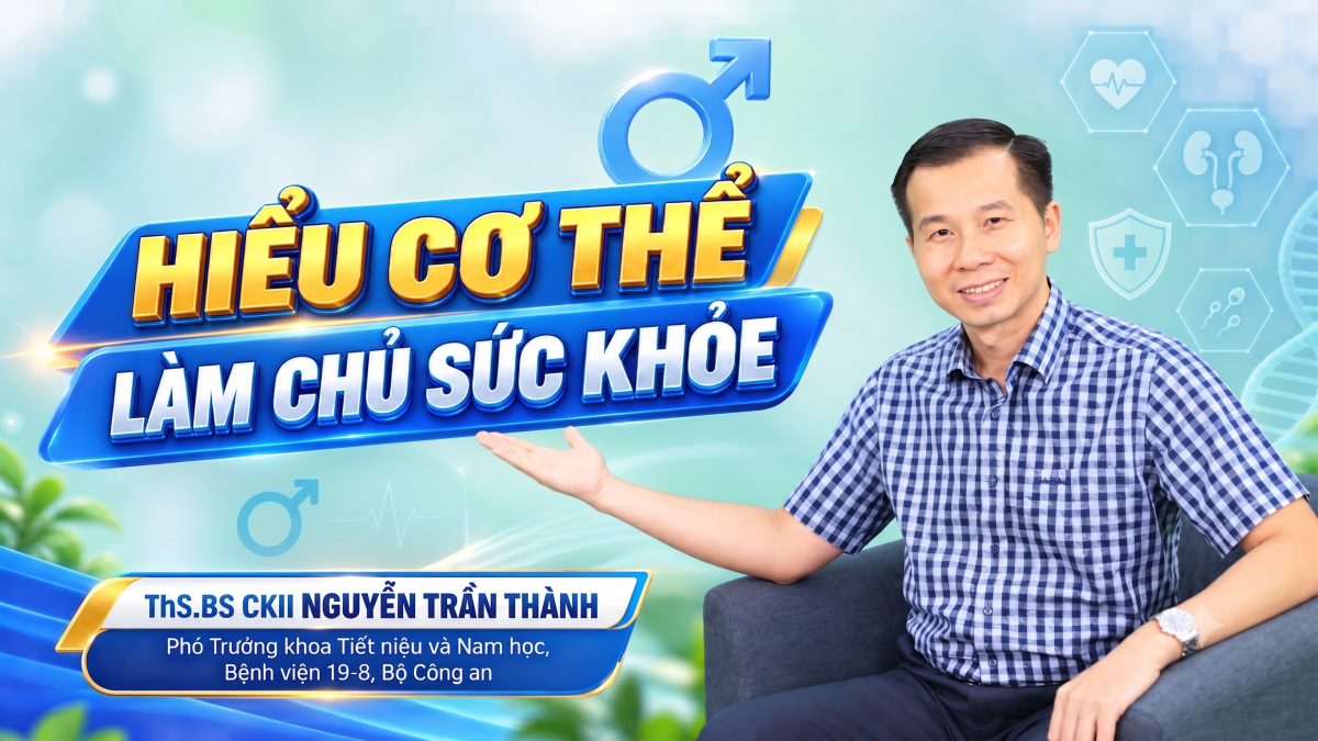 Hiểu cơ thể - Làm chủ sức khỏe